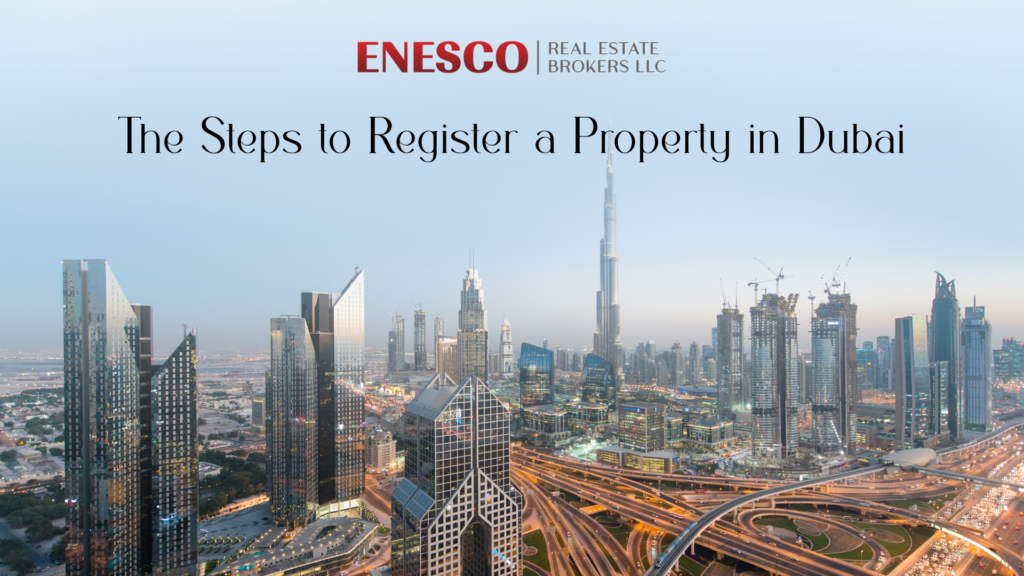 Steps to Register a Property in Dubai: 2026 DLD Process